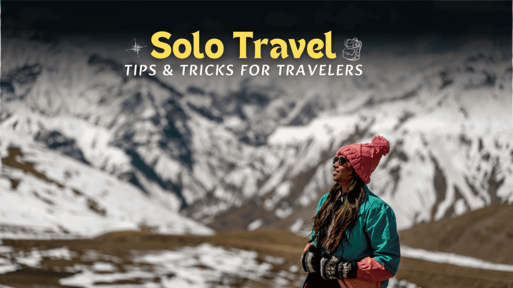 Essential travel tips for solo travelers